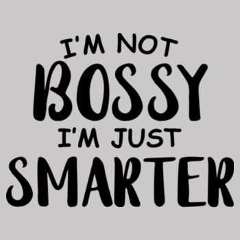 I'm not bossy Design