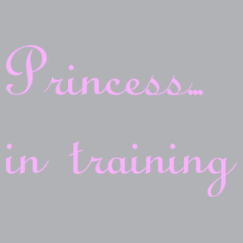 Princess... in training Design