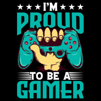 I'm proud to be a gamer Design