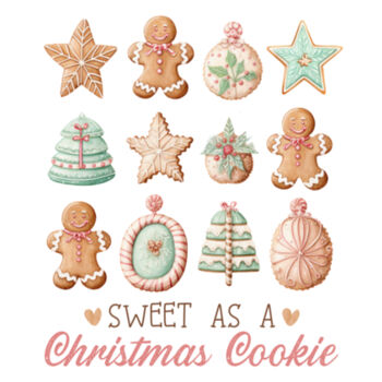 Women's - Sweet as a cookie Design