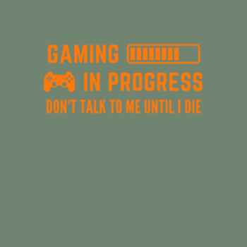 Gaming till I die Design